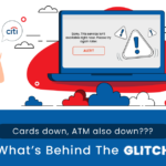 DBS/POSB and Citibank’s Recent Service Disruption: What’s Behind The Glitch?